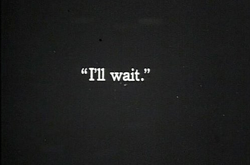 patience-ill-wait